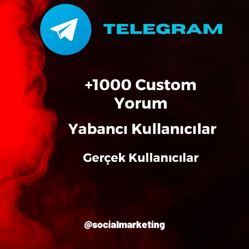  Telegram Custom Yorum  Gerçek Kullanıcılar
